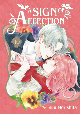 A Sign of Affection 10 - Suu Morishita