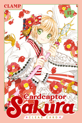 Cardcaptor Sakura: Clear Card 15 - Clamp