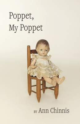 Poppet, My Poppet - Ann Chinnis
