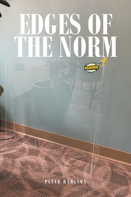 Edges of the Norm - Peter Rahlson