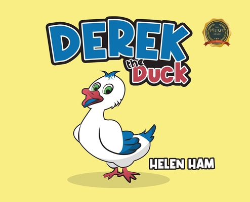 Derek the Duck - Helen Ham