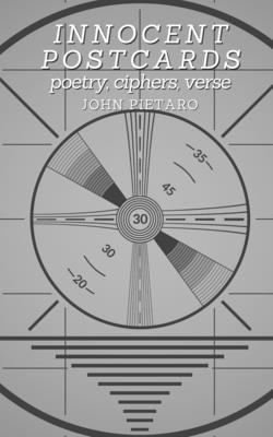 Innocent Postcards - John Pietaro