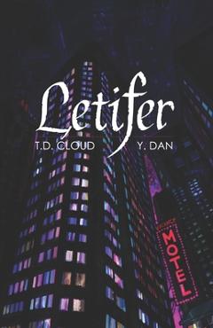 Coperta cărții 'Letifer - Y. Dan'