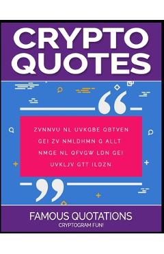 Coperta cărții 'Crypto Quotes: Famous Quotations - Ron Kness'