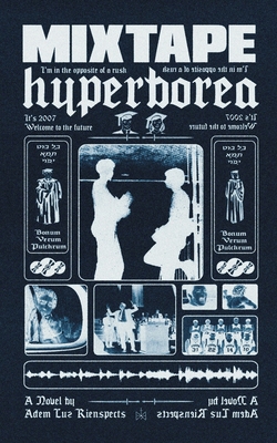 Mixtape Hyperborea - Adem Luz Rienspects