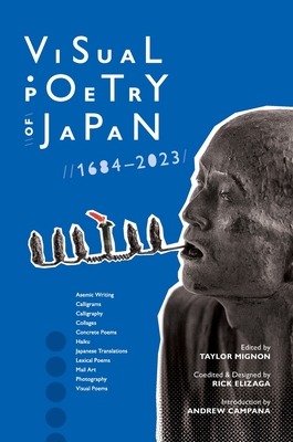 Visual Poetry of Japan: 1684-2023 - Taylor Mignon