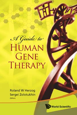 Coperta cărții 'A Guide to Human Gene Therapy - Roland W. Herzog'