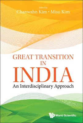 Great Transition in India: An Interdisciplinary Approach - Chanwahn Kim