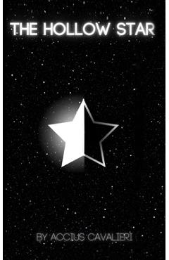 Coperta cărții 'The Hollow Star - Accius Cavalieri'