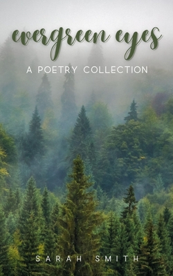 Evergreen eyes - Sarah Smith