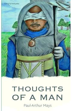 Coperta cărții 'Thoughts Of A Man - Paul-arthur Mays'