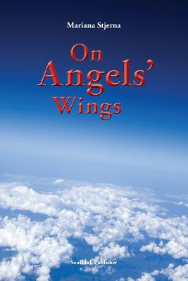 On Angels' Wings - Mariana Stjerna