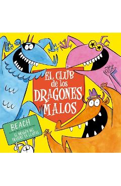 Coperta cărții 'El Club de Los Dragones Malos - Beach'