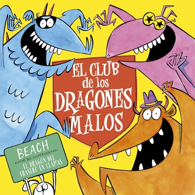 El Club de Los Dragones Malos - Beach