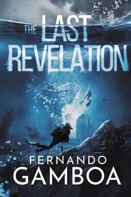 The Last Revelation - Fernando Gamboa