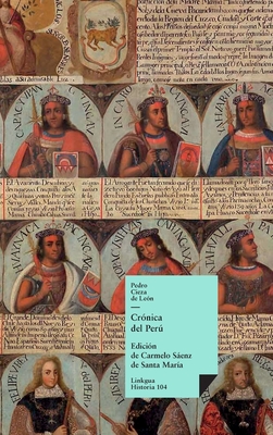 Coperta cărții 'Crónica del Perú - Pedro Cieza De León'