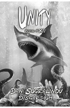 Poza produsului Unity (Disgardium Book #12): LitRPG Series - Dan Sugralinov