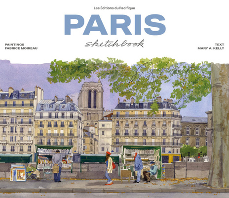 Paris Sketchbook - Fabrice Moireau