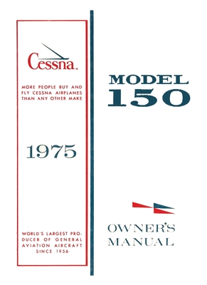 Coperta cărții 'Cessna 1975 Model 150 Owner's Manual - Cessna Aircraft Company'