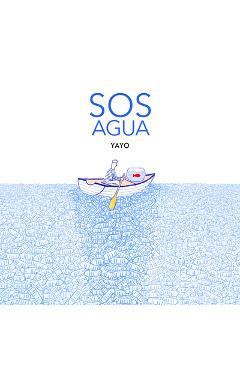 Coperta cărții 'SOS Agua - Yayo'
