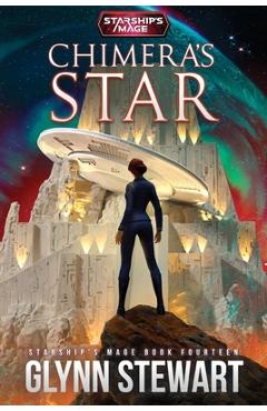 Coperta cărții 'Chimera's Star - Glynn Stewart'