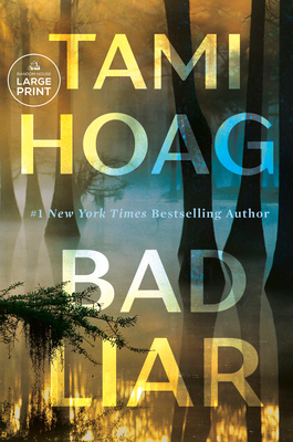 Bad Liar - Tami Hoag