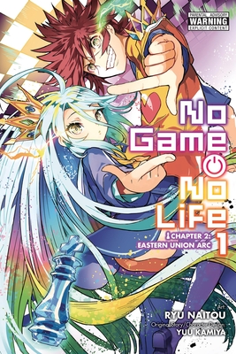 No Game No Life: Chapter 2 Eastern Union Arc, Vol. 1 (Manga) - Ryu Naitou