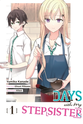 Days with My Stepsister, Vol. 1 (Manga) - Ghost Mikawa
