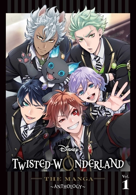 Disney Twisted-Wonderland: The Manga--Anthology, Vol. 1 - Various Artists