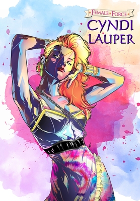 Coperta cărții 'Female Force: Cyndi Lauper - Eric M. Esquivel'
