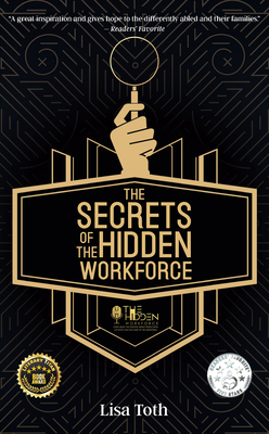 The Secrets of the Hidden Workforce - Lisa Toth