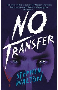 Coperta cărții 'No Transfer - Stephen Walton'