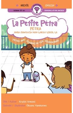 Coperta cărții 'Petra anba fawouch nan lakou lekòl la Petra and Teasing in the Schoolyard - Krystel Armand'