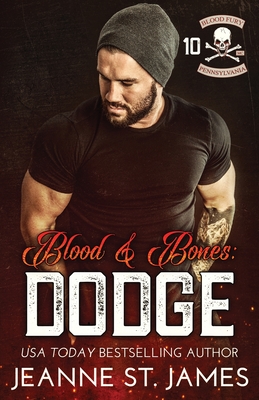 Blood & Bones - Dodge - Jeanne St James