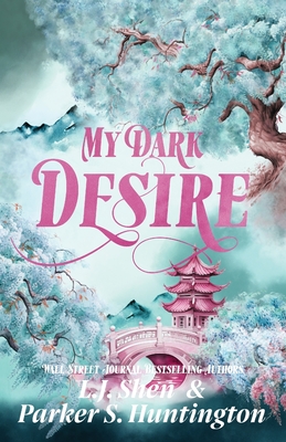 My Dark Desire: An Enemies-to-Lovers Romance - Parker S. Huntington