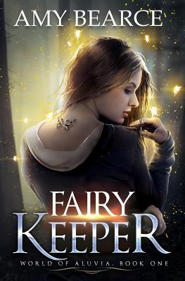 Fairy Keeper - Amy Bearce