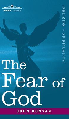 The Fear of God - John Bunyan