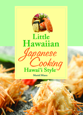 Little Hawaiian Japanese Cookbook - Muriel Miura