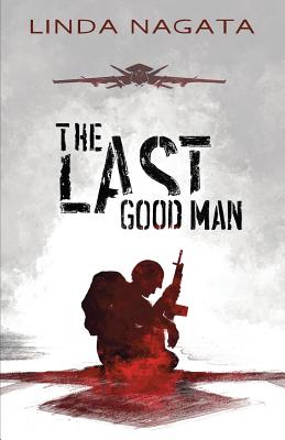 The Last Good Man - Linda Nagata