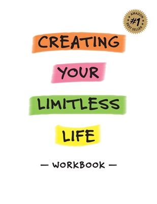 Creating Your Limitless Life Workbook - Esther Zeledon