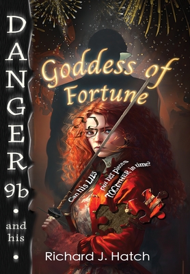 Danger9b and his Goddess of Fortune - Richard J. Hatch