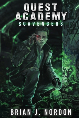 Quest Academy: Scavengers - Brian J. Nordon