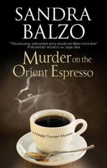 Murder on the Orient Espresso - Sandra Balzo