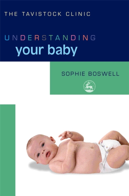 Understanding Your Baby - Sophie Boswell