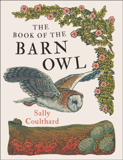 The Book of the Barn Owl - Sally Coulthard