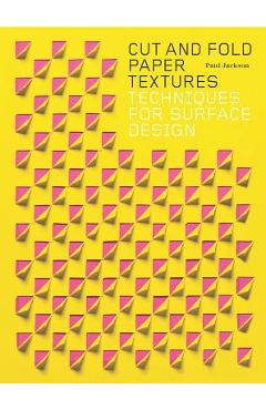 Coperta cărții 'Cut and Fold Techniques for Promotional Materials - Paul Jackson'