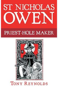 Coperta cărții 'St Nicholas Owen - Tony Reynolds'