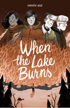 Coperta cărții 'When the Lake Burns - Geneviève Bigué'