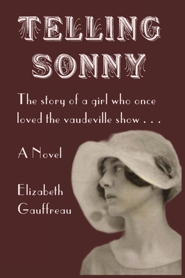Coperta cărții 'Telling Sonny - Elizabeth Gauffreau'