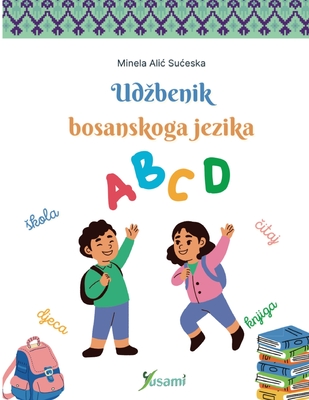 Udzbenik bosanskoga jezika - Minela Alic Suceska